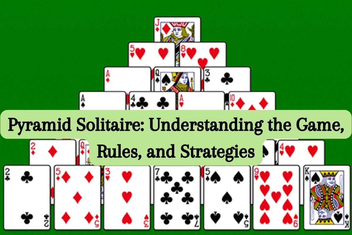 Pyramid Solitaire: Understanding the Game, Rules, and Strategies